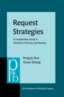 Request Strategies A comparative study in Mandarin Chinese and Korean