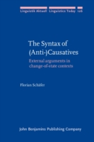 Syntax of (Anti-)Causatives External arguments in change-of-state contexts