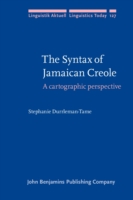 Syntax of Jamaican Creole A cartographic perspective