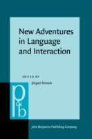 New Adventures in Language and Interaction