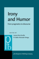 Irony and Humor From pragmatics to discourse