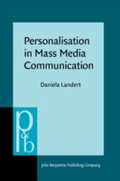 Personalisation in Mass Media Communication British online news between public and private