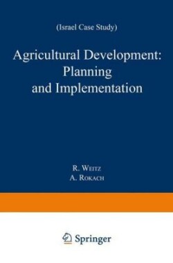 Agricultural Development: Planning and Implementation