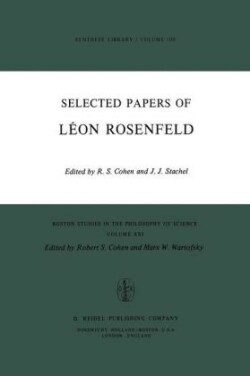Selected Papers of Léon Rosenfeld