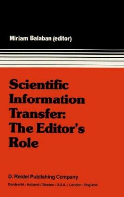 Scientific Information Transfer: The Editor’s Role