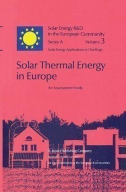Solar Thermal Energy in Europe An Assessment Study