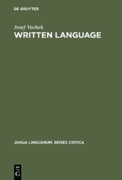 Written Language General Problems and Problems of English