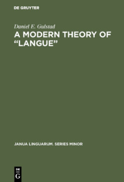 Modern Theory of “Langue”