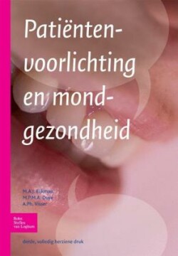 Patiëntenvoorlichting En Mondgezondheid