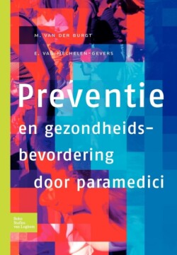 Preventie En Gezondheidsbevordering Door Paramedici