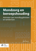 Mondzorg en beroepshouding