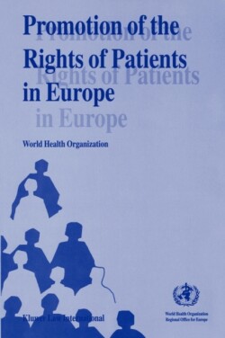 Promotion of the Rights of Patients in Europe