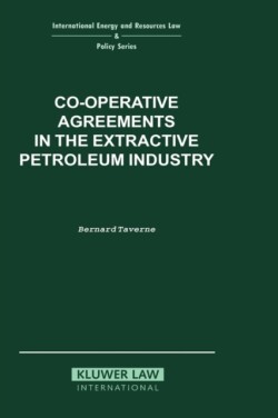 Co-operative Agreements in the Extractive Petroleum Industry