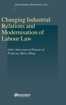 Changing Industrial Relations & Modernisation of Labour Law