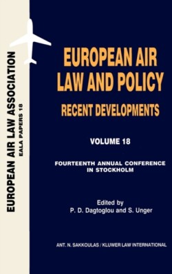 European Air Law and Policy: Recent Developments