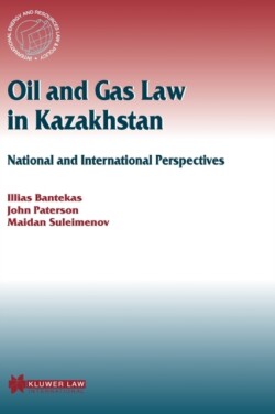 Oil and Gas Law in Kazakhstan