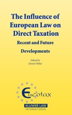Influence of European Law on Direct Taxation