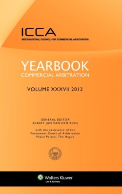 Yearbook Commercial Arbitration Volume XXXV - 2012