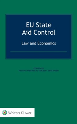 EU State Aid Control: Law and Economics