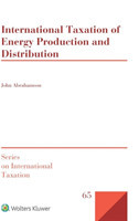 International Taxation of Energy Production and Distribution