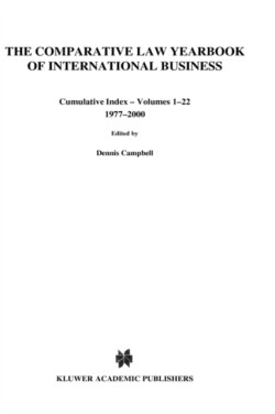 Comparative Law Yearbook of International Business Cumulative Index Volumes 1-22, 1977-2000