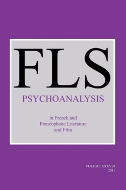 Psychoanalysis in French and Francophone Literature and Film