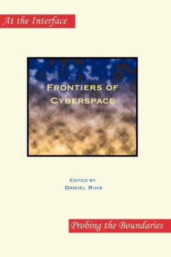 Frontiers of Cyberspace