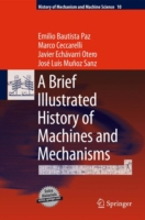 Brief Illustrated History of Machines and Mechanisms