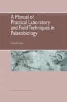 Manual of Practical Laboratory and Field Techniques in Palaeobiology