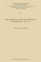 Eduard Gans and the Hegelian Philosophy of Law