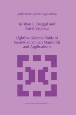 Lightlike Submanifolds of Semi-Riemannian Manifolds and Applications