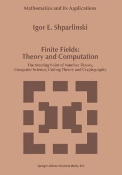 Finite Fields: Theory and Computation