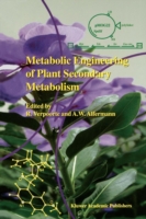 Metabolic Engineering of Plant Secondary Metabolism
