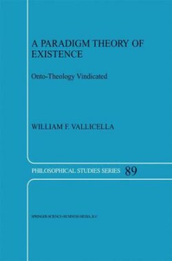 Paradigm Theory of Existence