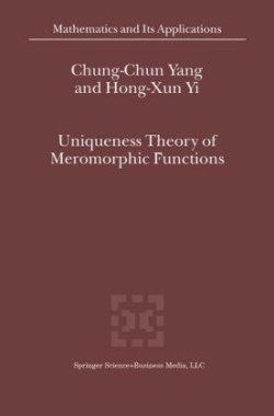 Uniqueness Theory of Meromorphic Functions