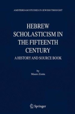 Hebrew Scholasticism in the Fifteenth Century