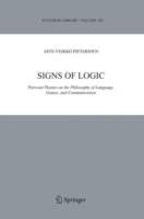 Signs of Logic Peircean Themes on the Philosophy of Language, Games, and Communication