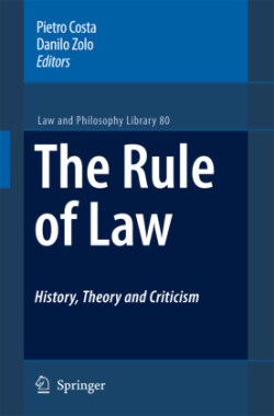 Rule of Law History, Theory and Criticism