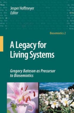 Legacy for Living Systems