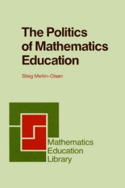 The Politics of Mathematics Education