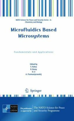 Microfluidics Based Microsystems