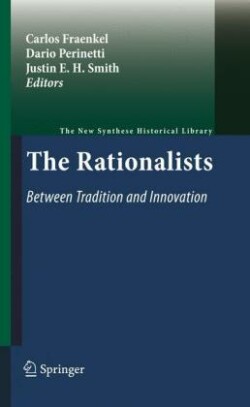 Rationalists: Between Tradition and Innovation