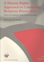Human Rights Approach to Combating Religious Persecution