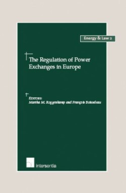 Regulation of Power Exchanges in Europe
