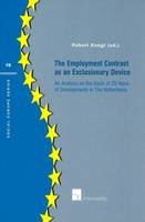 Employment Contract as an Exclusionary Device
