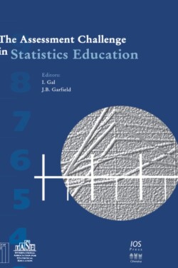 Assessment Challenge in Statistics Education