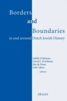 Borders and Boundaries in and around Dutch Jewish History