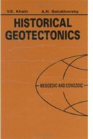 Historical Geotectonics - Mesozoic and Cenozoic
