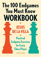 100 Endgames You Must Know Workbook