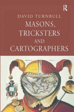 Masons, Tricksters and Cartographers